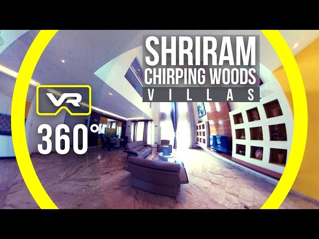 Shriram Chirping Woods Villa VR Walkthrough