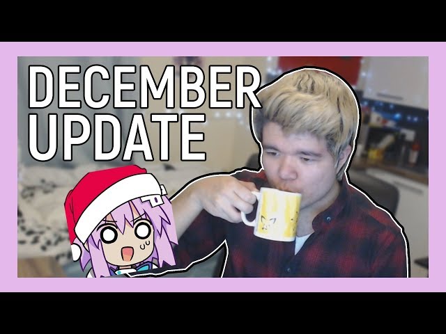New Channel and Emote! - Monthly Stream Update (December 2018)