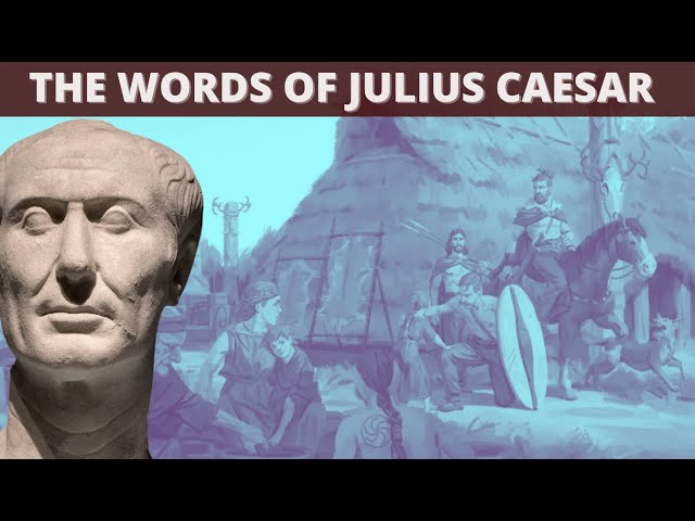 Julius Caesar's describes the Germans and Britons | Historic Eyewitness