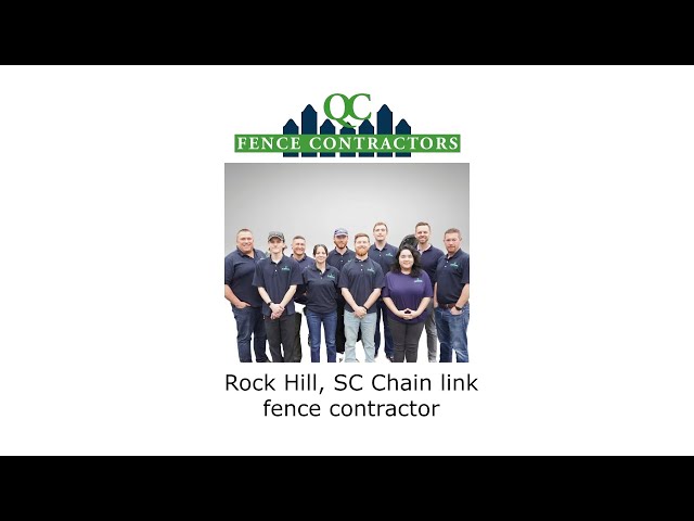 Rock Hill, SC Chain link fence contractor - QC Fence Contractors