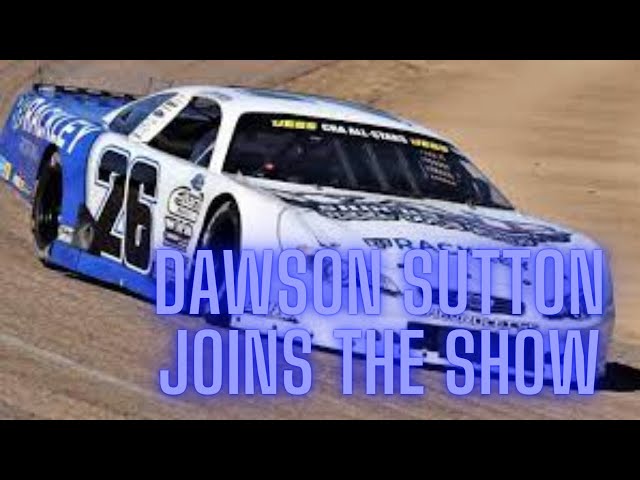 Late Model Driver Dawson Sutton: "It's Always Awkward When Your Teammate Gets DQ'D"