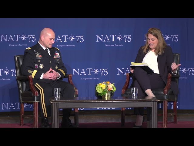 NATO at 75 | Fireside Chat with SACEUR General Christopher G. Cavoli & Dr. Sara Moller | Georgetown