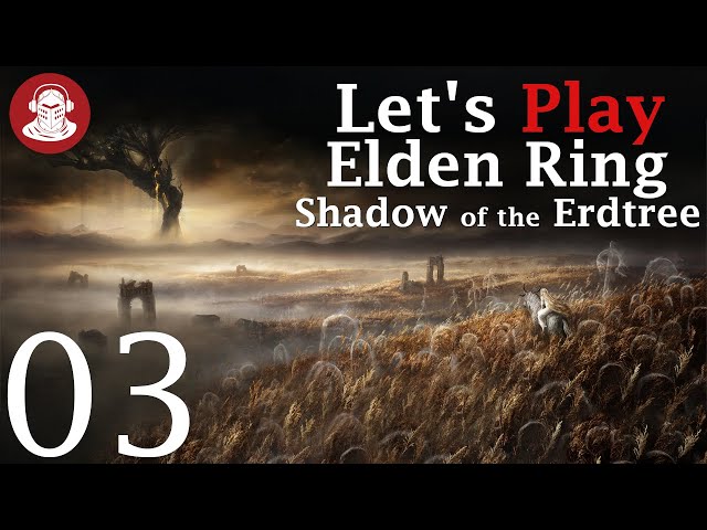 EXPLORING GRAVESITE PLAIN | Elden Ring Shadow of the Erdtree - Let's Play Part 3