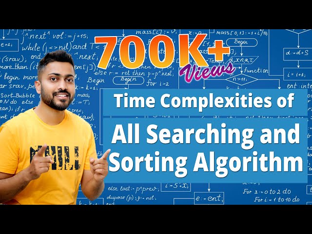 L-1.6: Time Complexities of all Searching and Sorting Algorithms in 10 minute | GATE & other Exams
