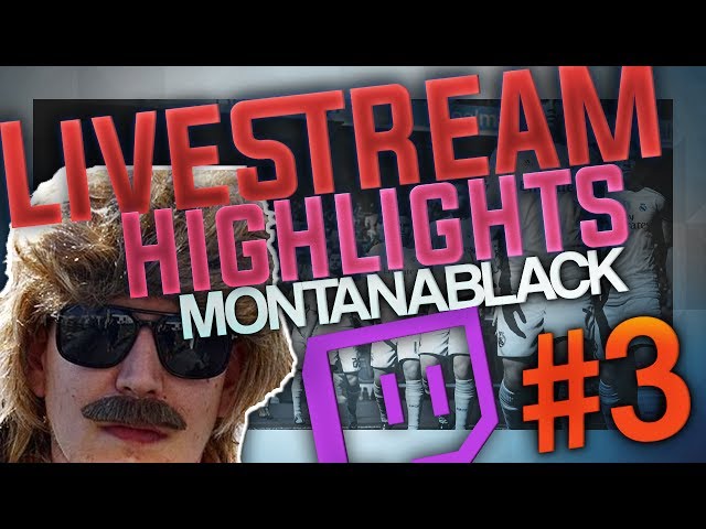 MontanaBlack - LIVESTREAM HIGHLIGHTS [#3] - FIFA Packs, Ausraster uvm.
