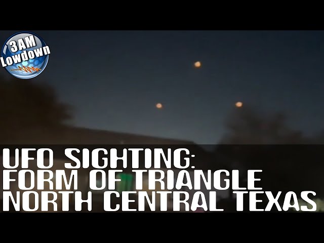 UFO SIGHTING: FORM OF TRIANGLE / NORTHERN CENTRAL TEZAS - [06/18/2024]
