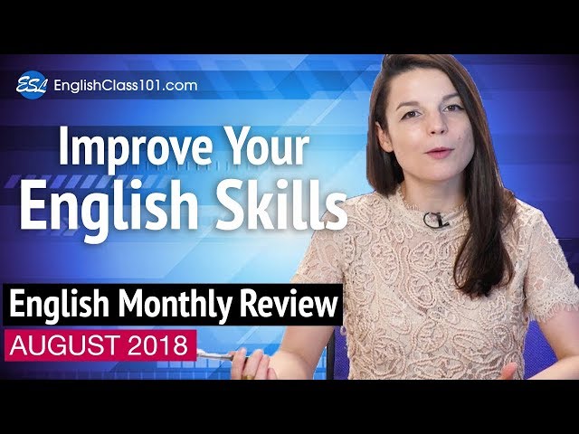 How To Train Your English Skills | English August Review