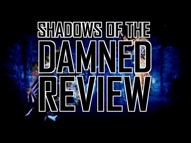 Shadows of the Damned review