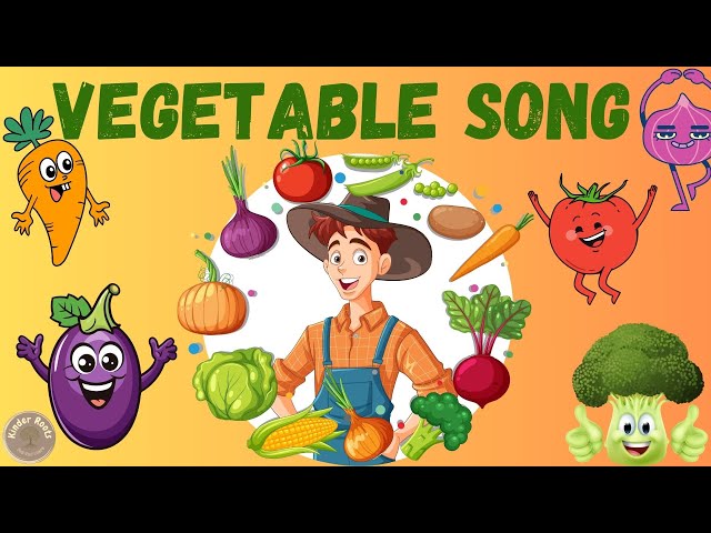 Vegetable Song | Healthy Eating Habits | Nursery Rhyme | Kids Song | Kinder Roots