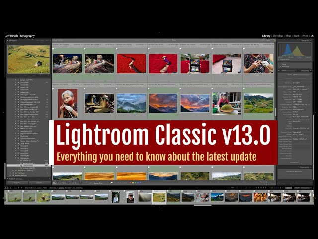 Lightroom Classic v13.0 - Everything you need to know!