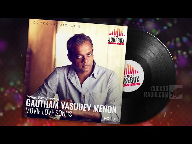 Gautham Vasudev Menon Movie Love Hits | harris jayaraj