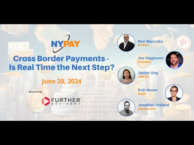 Cross Border Payments - Is Real Time the Next Step?