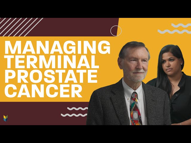 Managing Terminal Prostate Cancer | #MarkScholzMD #AlexScholz #PCRI