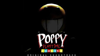 Músicas de Poppy Playtime Forever