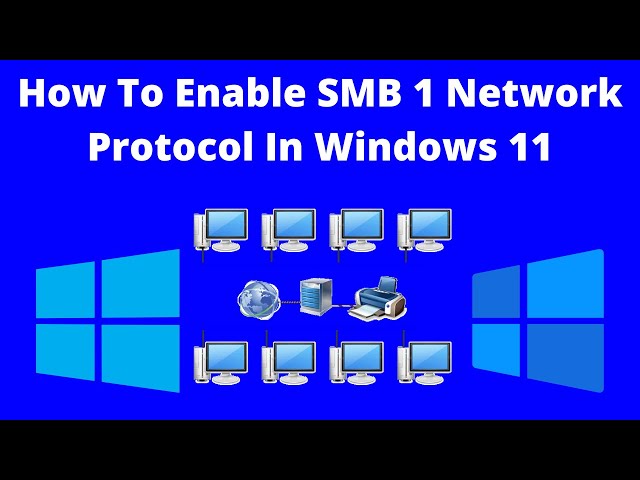 How To Enable SMB 1 Network Protocol In Windows 11
