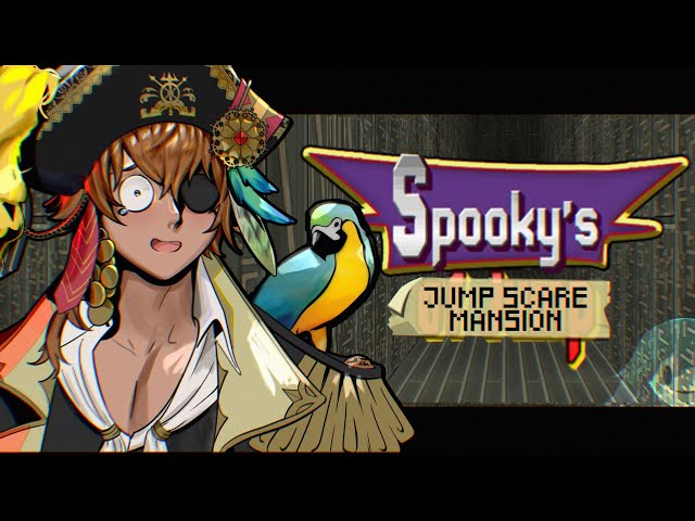 [Spooky's Jump Scare Mansion] We're Going All The Way to the END!