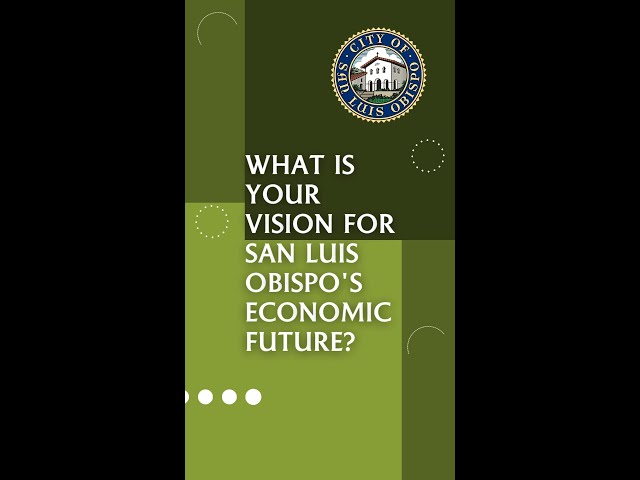 We're Updating SLO's Economic Development Strategic Plan