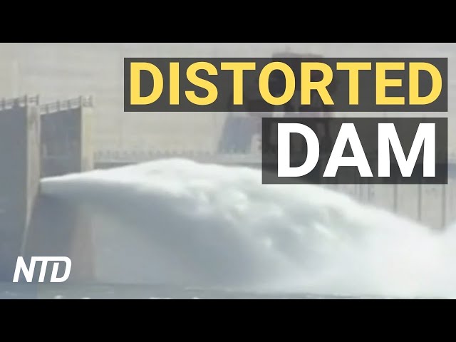 China's Three Gorges Dam moved, leaked, distorted | US to China  21 years of persecution must end