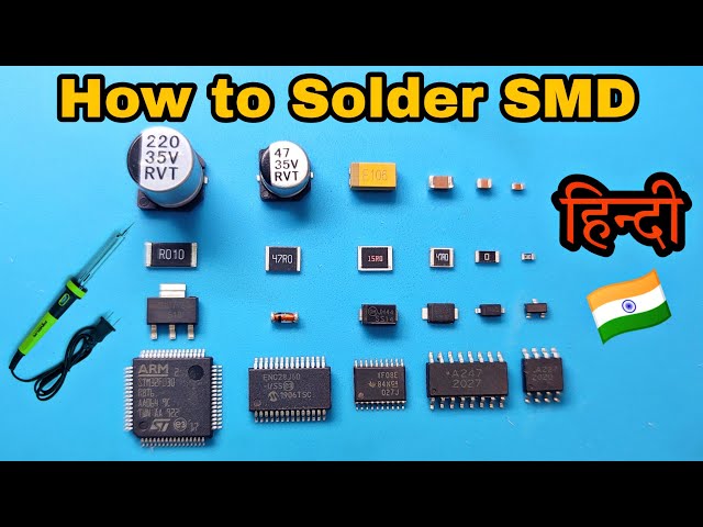 How to Soldering SMD Component's Full Details in Hindi (#004)