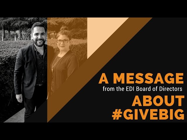 #GiveBig - A Message from the EDI Board of Directors
