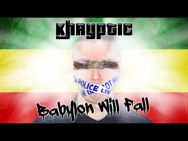 Khryptic - Babylon Will Fall (Official Video) | UK Conscious Reggae
