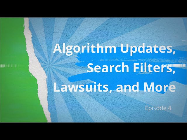 Google Algorithm Updates, Search Filters, Lawsuits, and More - CC Labs Episode 4