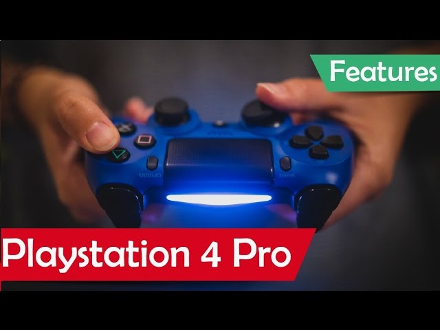 Playstation 4 Pro features