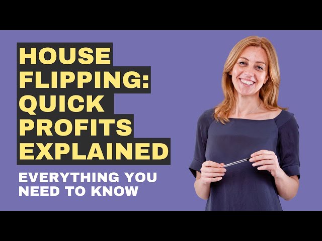 House Flipping: Quick Profits Explained