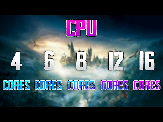 How Many CPU Cores Do You Really Need For Gaming in 2023?
