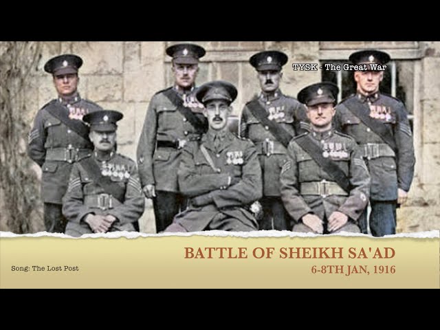 1916-01 BATTLE OF SHEIKH SA’AD JAN 6-8 1916