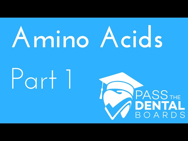 Amino Acids part 1 - General Qualities - BIOCHEMISTRY - NBDE