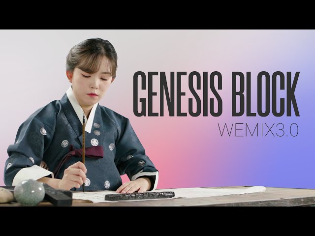 Genesis Block of WEMIX3.0