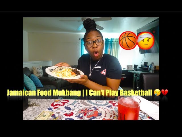Jamaican Food Mukbang | I Can't Play Basketball 😢💔