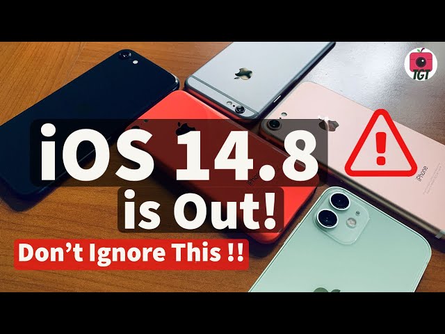 iOS 14.8 Update Review! What's new, Battery Life, Security Updates | TGT