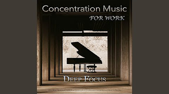Concentration music for work