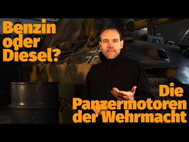 Benzin oder Diesel? Die Panzermotoren der Wehrmacht. Folge 4: Die Frage der Treibstoffversorgung