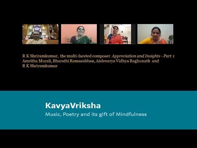 R K Shriramkumar,  the multi-faceted composer : Appreciation and Insights Part 1
