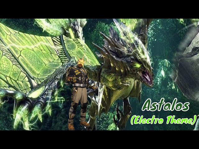 Astalos from Monster Hunter with TASM2 Electro Theme