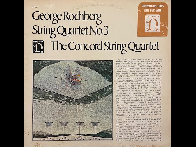 String Quartet No  3/ George Rochberg / The Concord String Quartet (1973)