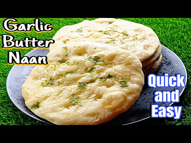 চুলায় নরম তুলতুলে বাটার গার্লিক নান তৈরির সহজ রেসিপি || Butter Garlic Naan Recipe || Naan Recipe.