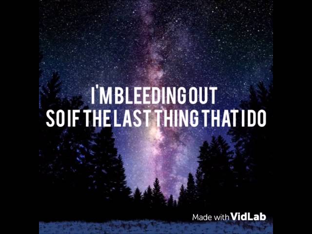 Bleeding out by Imagine Dragons- lyrics