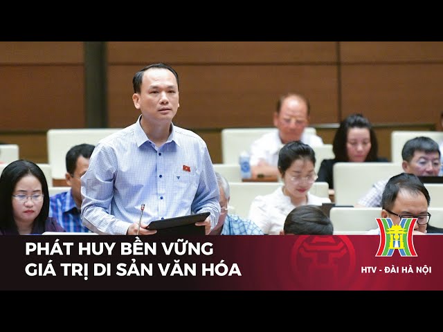 Phát huy bền vững giá trị di sản văn hóa Việt Nam | Tin tức