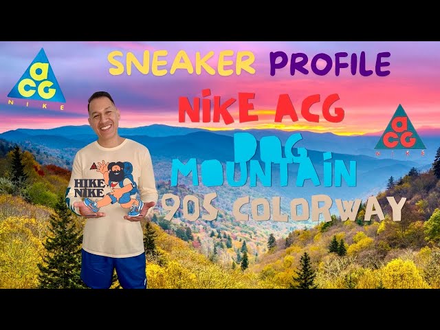 Sneaker Profile Nike ACG Dog Mountain 90s Colorway
