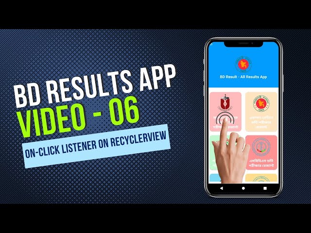 Setup OnClickListener on RecyclerView | BD Results App | Android Development Course |