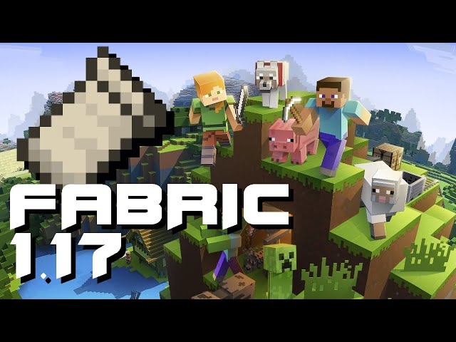 How to install Fabric mod loader for Minecraft 1.17 +