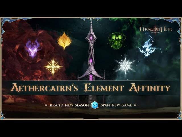 Guide to Aethercairn's Elemental Affinity l Dragonheir Official Guide