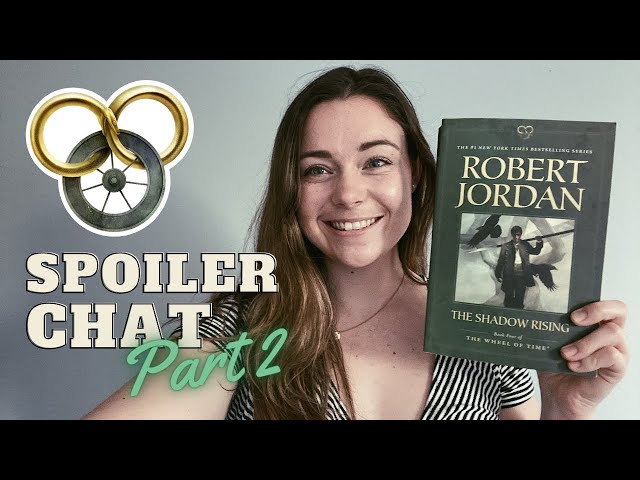 🌟The Shadow Rising (Wheel of Time #4) *SPOILER CHAT + mini rant* [PART 2]🌟