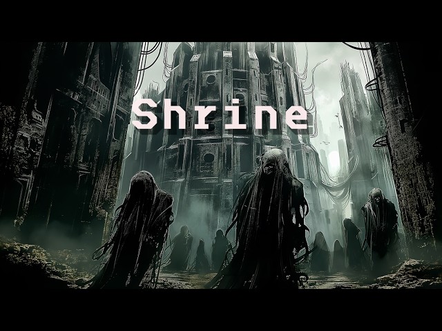 Shrine - Dark Ambient Music