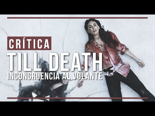 📽️📽️TILL DEATH | CRÍTICAS DE PELÍCULAS #tilldeath #meganfox #criticasdepeliculas #finalbossproject