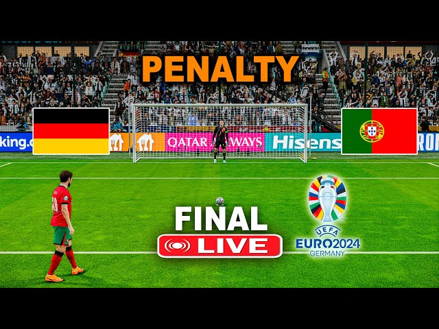🔴LIVE : GERMANY vs PORTUGAL I PENALTY SHOOTOUT 2024 - FINAL UEFA EURO 2024 | REALISTIC PES